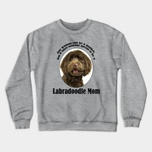 Labradoodle Mom Crewneck Sweatshirt